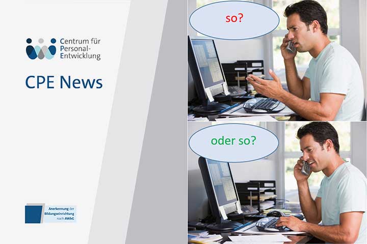 CPE-News: Kommunikation am Telefon